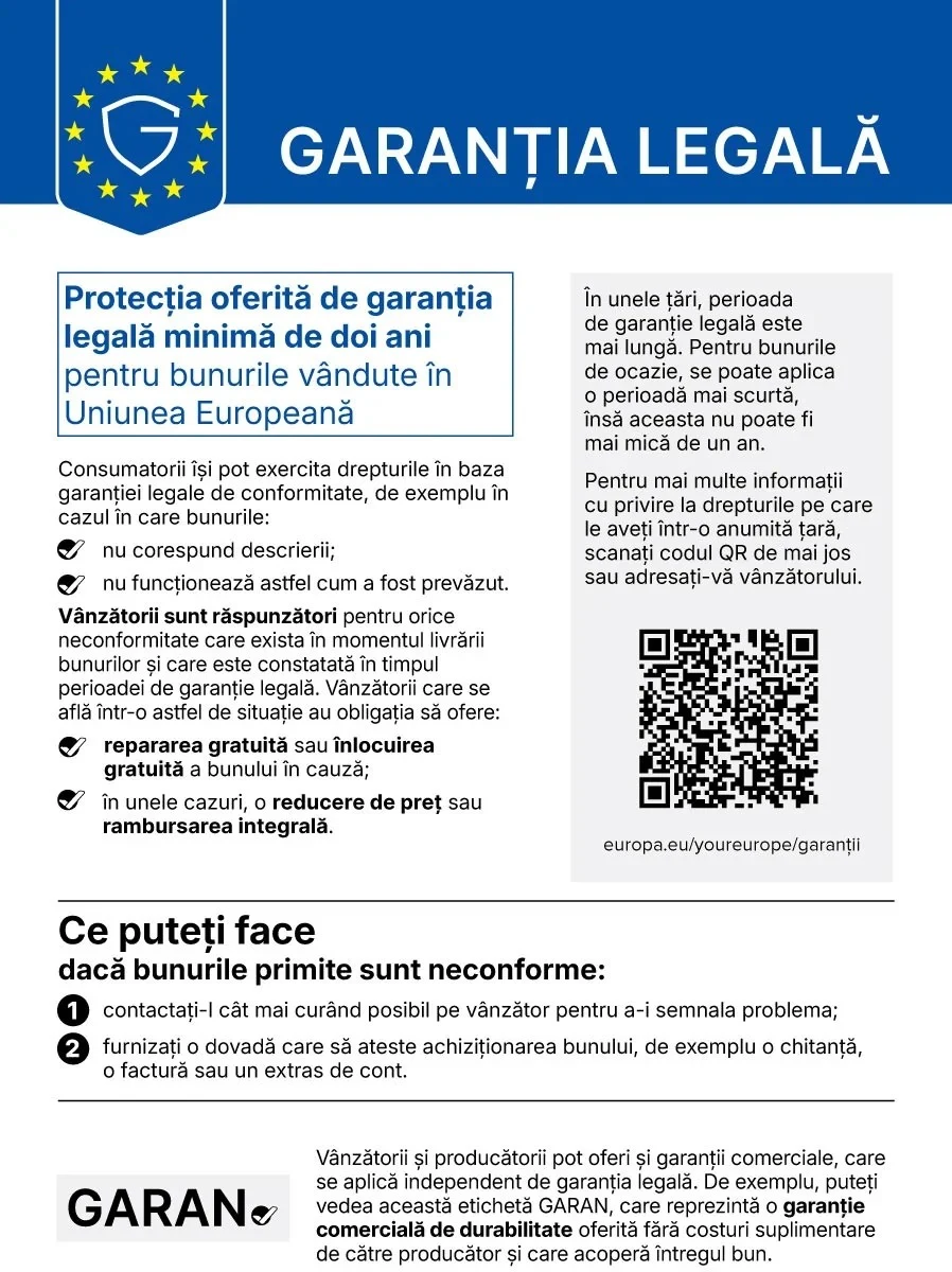 Notificarea UE „Garanția legală”: protecția oferită de garanția legală minimă de doi ani pentru bunurile vândute în Uniunea Europeană. Consumatorii își pot exercita drepturile dacă bunurile nu corespund descrierii sau nu funcționează cum a fost prevăzut. Vânzătorii răspund pentru orice neconformitate existentă la livrare și constatată în perioada de garanție legală și trebuie să ofere reparare sau înlocuire gratuită, iar în unele cazuri reducere de preț sau rambursare integrală. Dacă bunurile sunt neconforme: contactați vânzătorul cât mai curând și furnizați o dovadă a cumpărării (chitanță, factură sau extras de cont). Producătorii pot oferi și garanții comerciale, separate de garanția legală.
